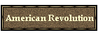 American Revolution