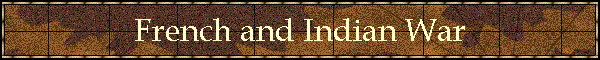 French and Indian War