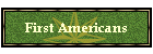First Americans