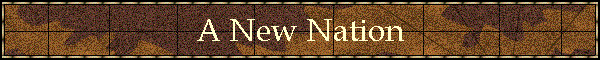 A New Nation