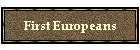 First Europeans
